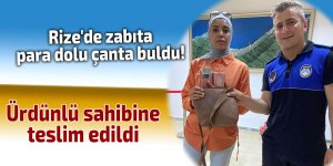 Rize'de zabıta para dolu çanta buldu!