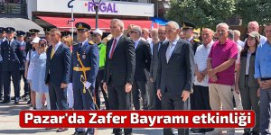 Pazar'da Zafer Bayramı etkinliği