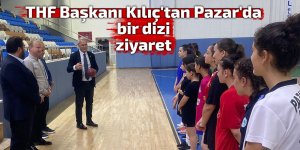 THF Başkanı'ndan Pazar'da bir dizi ziyaret