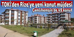 TOKİ'den Rize'ye yeni konut müjdesi