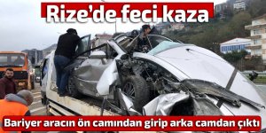 Rize’de feci kaza: Bariyer aracın ön camından girip arka camdan çıktı