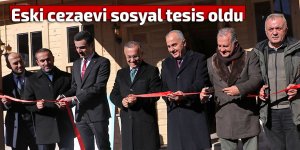 Eski cezaevi sosyal tesis oldu