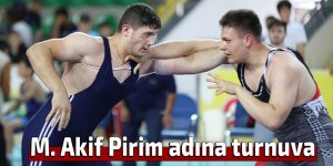 M. Akif Pirim adına turnuva