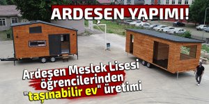 Ardeşen meslek lisesi öğrencilerinden "taşınabilir ev" üretimi