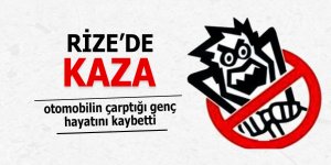 Rize'de kaza: 1 ölü