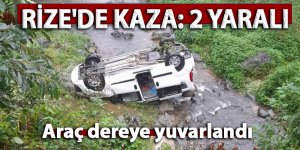 RİZE'DE KAZA: 2 YARALI