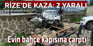 RİZE'DE KAZA: 2 YARALI