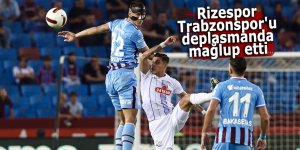 Rizespor Trabzonspor'u deplasmanda yendi