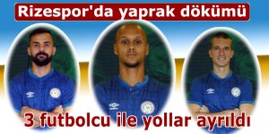 Rizespor'da 3 futbolcu ile yollar ayrıldı