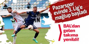 Pazarspor 3. Lig'e, evinde mağlubiyetle başladı!