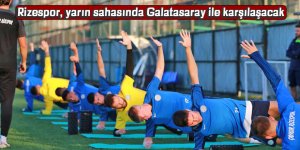 Rizespor, yarın sahasında Galatasaray ile karşılaşacak