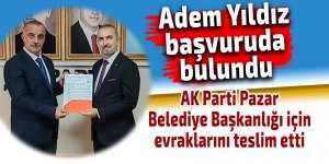 AK Parti'de Adem Yıldız da başvurusunu yaptı