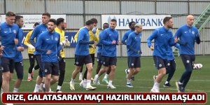 Rizespor, Galatasaray maçı hazırlıklarına başladı