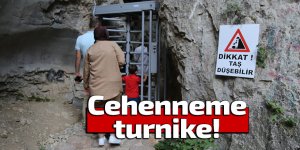 Cehenneme turnike!