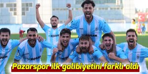 Pazarspor ilk galibiyetini farklı aldı