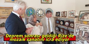 Deprem sonrası geldiği Rize'de mozaik sanatını icra ediyor