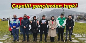 Çayelili gençlerden tepki