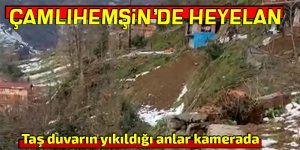 Çamlıhemşin’de heyelan! Taş duvarın yıkıldığı anlar kamerada