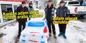 Kardan adam değil kardan araba yaptılar