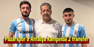 Pazarspor'a Antalya kampında 2 transfer