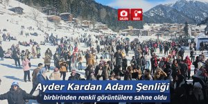 Ayder Kardan Adam Kış Festivali renkli görüntülere sahne oldu