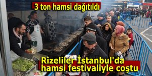 Rizeliler İstanbul'da hamsi festivaliyle coştu