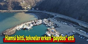 Hamsi bitti, tekneler erken "paydos" etti