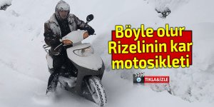 Böyle olur Rizelinin kar motosikleti