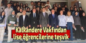 Kalkandere Vakfından lise öğrencilerine teşvik