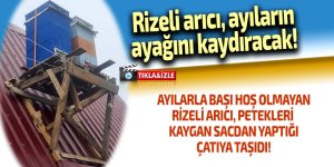 Rizeli arıcıdan ayıların ayağını kaydıracak iş!