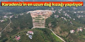 Karadeniz'in en uzun dağ kızağı yapılıyor
