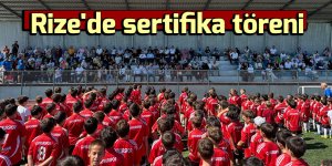 Rize'de sertifika töreni