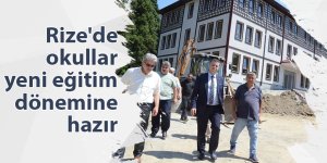 Rize'de okullar yeni eğitim öğretim dönemine hazır