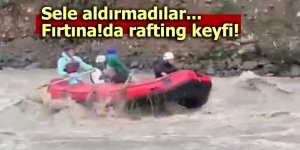 Sel onların neyine Fırtına'da rafting şahane!