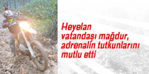 Heyelan vatandaşı mağdur, adrenalin tutkunlarını mutlu etti