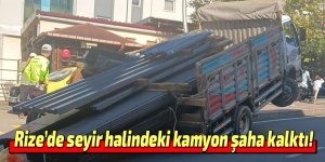 Rize’de seyir halindeki kamyon şaha kalktı!