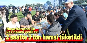 Hayatlarında ilk kez hamsi yediler!