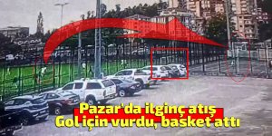 Pazar'da bir garip atış! Maçta gol atmak isterken potaya basket attı
