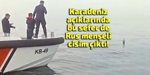Karadeniz açıklarında bu kez Rus menşeli cisim!