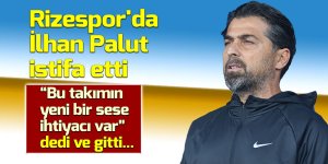 Rizespor'da, İlhan Palut istifa etti