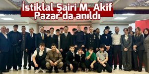 İstiklal Şairi M. Akif Pazar'da anıldı
