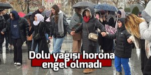 Dolu yağışı horona engel olmadı