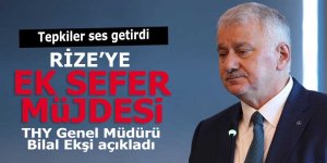 THY Genel Müdürü Bilal Ekşi'den Rize'ye ek sefer müjdesi