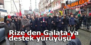 Rize'den Galata’ya destek yürüyüşü