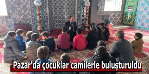 Pazar'da çocuklar camiyle buluşturuldu