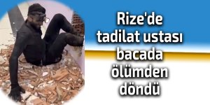 Rize'de tadilat ustası bacada ölümden döndü