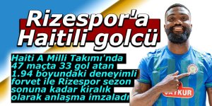 Rizespor'a Haitili golcü
