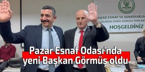 Pazar Esnaf Odası'nda yeni Başkan Görmüş oldu