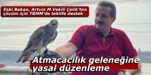 Atmacacılık geleneğine yasal düzenleme gündemde