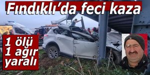 Fındıklı’da feci kaza: 1 ölü, 1 ağır yaralı